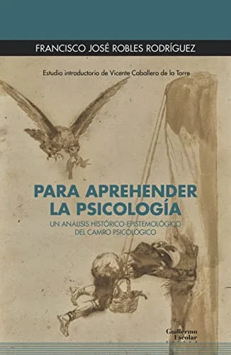 Libro PARA APREHENDER LA PSICOLOGIA de ROBLES RODRIGUEZ FRANCISCO JOS en Colombia, psicologia
