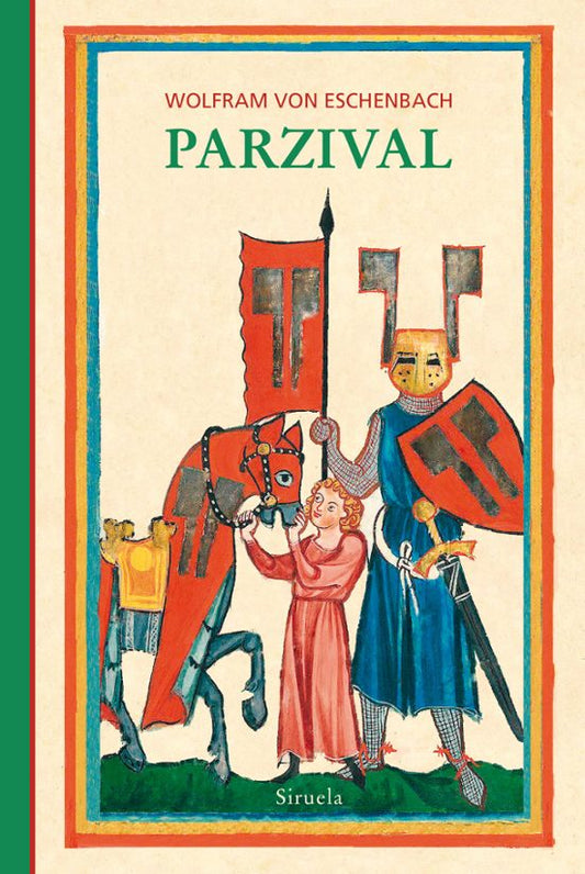 Portada del libro Parzibal, de Von Eschenbach Wolfram (Siruela)