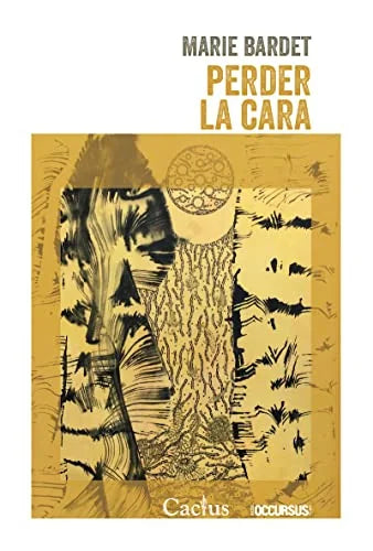 Libro PERDER LA CARA de BARDET MARIE en Colombia, filosofia