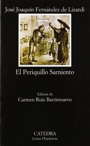Libro PERIQUILLO SARNIENTO de FERNANDEZ JOSE JOAQUIN en Colombia, literatura