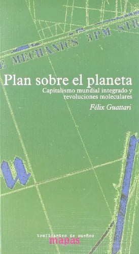 Libro PLAN SOBRE EL PLANETA de FELIX GAUTTARI en Colombia, investigacion
