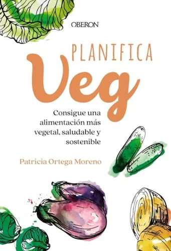 Libro PLANIFICA VEG de ORTEGA MORENO PATRICIA en Colombia, autoayuda