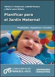 Libro PLANIFICAR PARA EL JARDIN MATERNAL de ANDERSON ADRIANA en Colombia, pedagogia