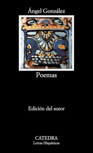 Libro POEMAS ANGEL GONZALEZ de GONZALEZ ANGEL en Colombia, poesia