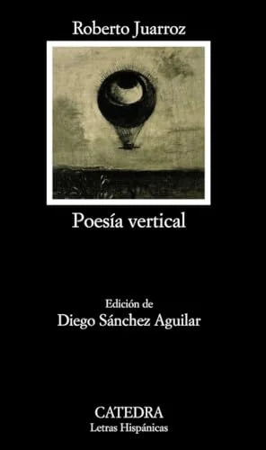 Libro POESIA VERTICAL de JUARROZ ROBERTO en Colombia, poesia