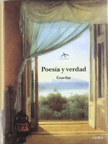Libro POESIA Y VERDAD de GOETHE en Colombia, ensayo