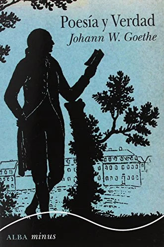 Libro POESIA Y VERDAD de GOETHE JOHANN W. en Colombia, ensayo