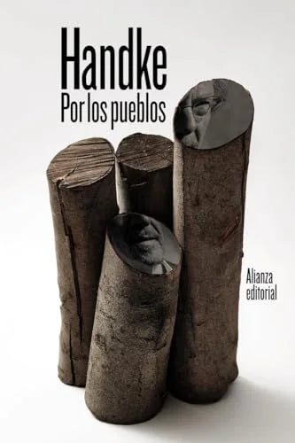 Libro POR LOS PUEBLOS de HANDKE PETER en Colombia, literatura