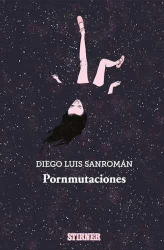 Libro PORNMUTACIONES de SANROMAN DIEGO LUIS en Colombia, literatura