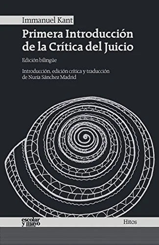 Libro PRIMERA INTRODUCCION DE LA CRITICA DEL JUICIO de KANT IMMANUEL en Colombia, filosofia