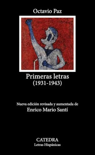 Libro PRIMERAS LETRAS (1931 1943) de PAZ OCTAVIO en Colombia, literatura