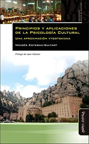 Libro PRINCIPIOS Y APLICACIONES DE LA PSICOLOGIA CULTURAL UNA APROXIMACION VYGOTSKIANA de ESTEBAN-GUITART MOISES en Colombia, psicologia