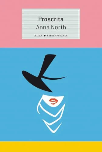 Libro PROSCRITA de NORTH ANNA en Colombia, literatura