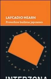 Libro PROVERBIOS BUDISTAS Y JAPONESES de HEARN LAFCADIO en Colombia, filosofia