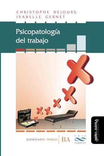 Libro PSICOPATOLOGIA DEL TRABAJO de DEJOURS CHRISTOPHE en Colombia, psicologia