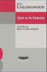 Libro QUE ES LA HISTORIA de COLLINGWOOD R.G en Colombia, historia