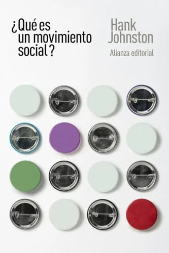 Libro QUE ES UN MOVIMIENTO SOCIAL? de JOHNSTON HANK en Colombia, sociologia