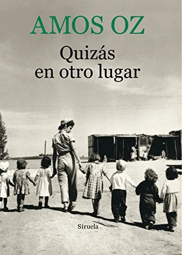 Libro QUIZAS EN OTRO LUGAR de OZ AMOS en Colombia, literatura