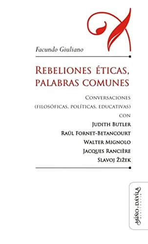 Libro REBELIONES ETICAS PALABRAS COMUNES de BUTLER JUDITH-MIGNOLO- RANCIER en Colombia, pedagogia