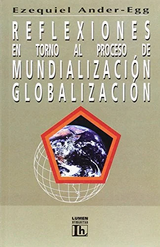 Libro REFLEXIONES EN TORNO AL PROCESO DE MUNDI de ANDER-EGG EZEQUIEL en Colombia, politica