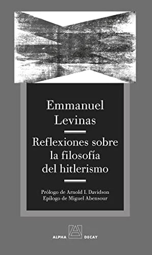 Libro REFLEXIONES SOBRE LA FILOSOFIA DEL HITLERISMO de LEVINAS EMMANUEL en Colombia, filosofia