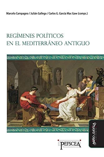 Libro REGIMENES POLITICOS EN EL MEDITERRANEO ANTIGUO de CAMPAGNO MARCELO en Colombia, historia