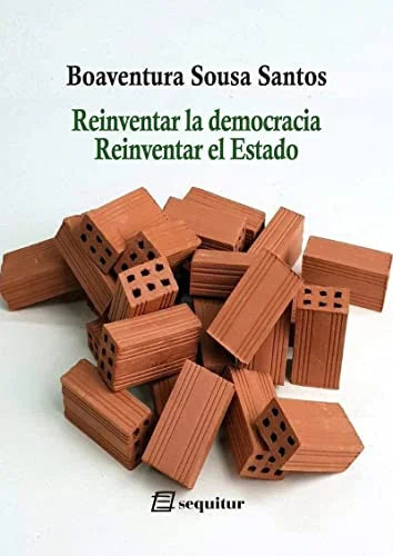 Libro REINVENTAR LA DEMOCRACIA REINVENTAR EL ESTADO de DE SOUSA SANTOS BOAVENTURA en Colombia, politica