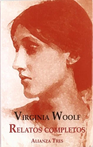 Libro RELATOS COMPLETOS de WOOLF VIRGINIA en Colombia, literatura