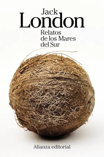 Libro RELATOS DE LOS MARES DEL SUR de LONDON JACK en Colombia, literatura