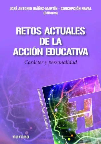 Libro RETOS ACTUALES DE LA ACCION EDUCATIVA CARACTER Y PERSONALIDAD de IBAÑEZ MARTIN JOSE ANTONIO CON en Colombia, pedagogia