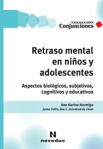 Libro RETRASO MENTAL EN NINOS Y ADOLESCENTES de HORMIGO ANA KARINA en Colombia, pedagogia