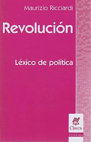 Libro REVOLUCION LEXICO DE POLITICA de RICCIARDI MAURIZIO en Colombia, politica