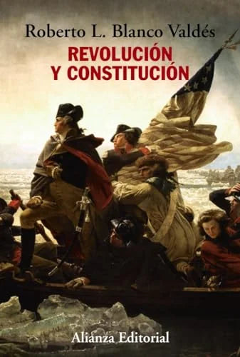 Libro REVOLUCION Y CONSTITUCION de BLANCO VALDESROBERTO L. en Colombia, historia