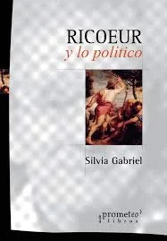Libro RICOEUR Y LO POLITICO de SILVIA GABRIEL en Colombia, politica
