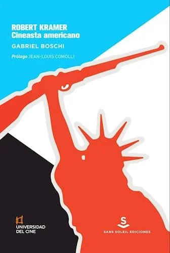 Libro ROBERT KRAMER CINEASTA AMERICANO de BOSCH GABRIEL en Colombia, cine