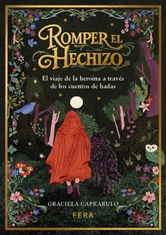 Libro ROMPER EL HECHIZO de CAPRARULO GRACIELA en Colombia, estudios de genero
