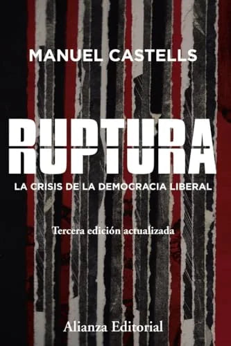 Libro RUPTURA LA CRISIS DE LA DEMOCRACIA LIBERAL de CASTELL MANUEL en Colombia, ensayo