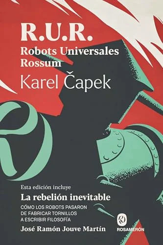 Libro R.U.R. ROBOTS UNIVERSALES ROSSUM de CAPEK KAREL en Colombia, ensayo