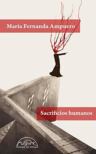 Libro SACRIFICIOS HUMANOS de AMPUERO MARIA FERNANDA en Colombia, literatura