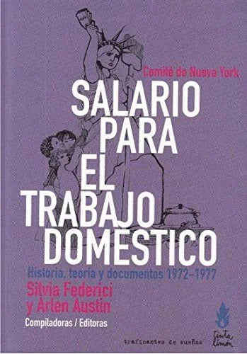 Libro SALARIO PARA EL TRABAJO DOMESTICO de COMITE DE NUEVA YORK en Colombia, politica