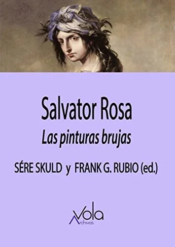 Libro SALVATOR ROSA LAS PINTURAS BRUJAS de SKULD SERE- RUNIO FRANK en Colombia, arte