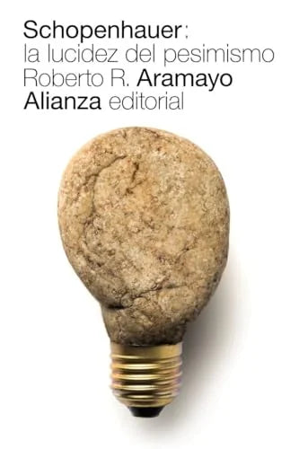 Libro SCHOPENHAUER: LA LUCIDEZ DEL PESIMISMO de ARAMAYO ROBERTO R. (ED.) en Colombia, ensayo