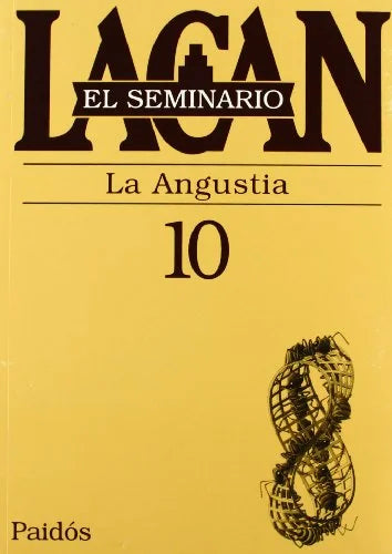 Libro SEMINARIO 10 LA ANGUSTIA de LACAN JACQUES en Colombia, psicoanalisis