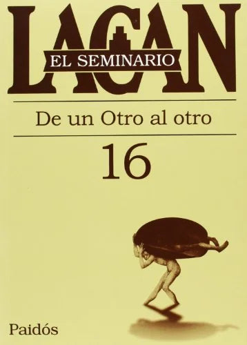 Libro SEMINARIO 16 DE UN LADO AL OTRO de LACAN JACQUES en Colombia, psicoanalisis