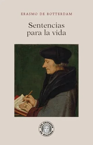 Libro SENTENCIAS PARA LA VIDA de DE ROTTERDAM ERASMO en Colombia, ensayo