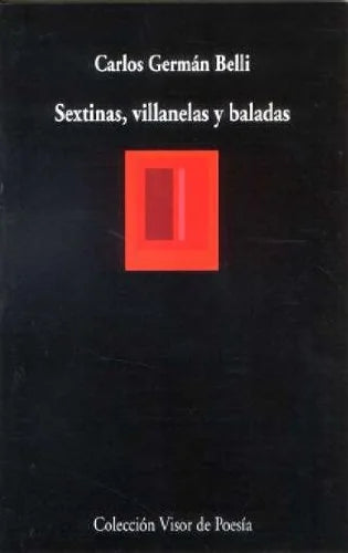 Libro SEXTINAS VILLANELAS Y BALADAS de BELLI CARLOS GERMAN en Colombia, poesia