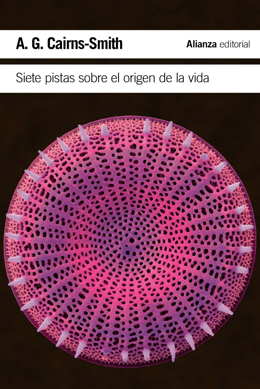Libro SIETE PISTAS SOBRE EL ORIGEN DE LA VIDA de CAIMS-SMITH A.G. en Colombia, ciencia