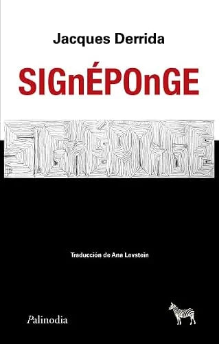 Libro SIGNEPONGE de DERRIDA JAQUES en Colombia, filosofia