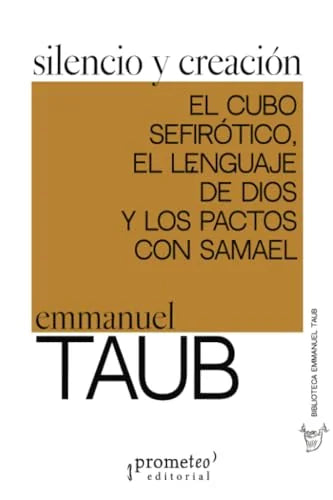 Libro SILENCIO Y CREACION de TAUB EMMANUEL en Colombia, teologia