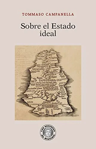 Libro SOBRE EL ESTADO IDEAL de CAMPANELLA TOMMASO en Colombia, politica